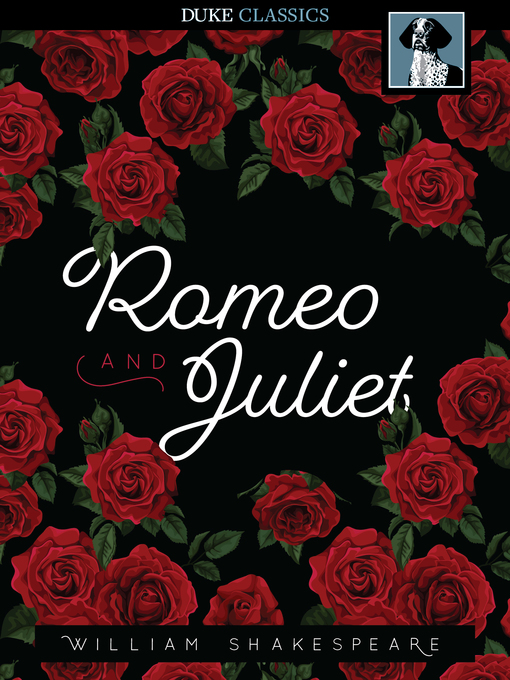 Title details for Romeo and Juliet by William Shakespeare - Available